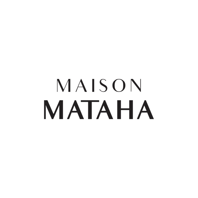 MAISON MATAHA